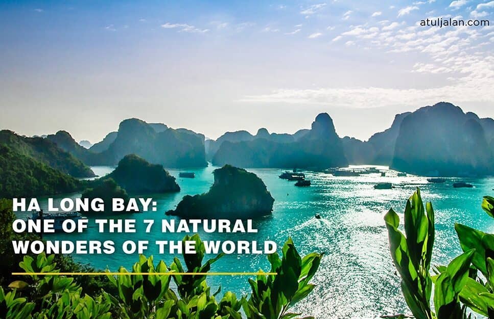 Ha Long Bay: One of the 7 Natural Wonders of the World